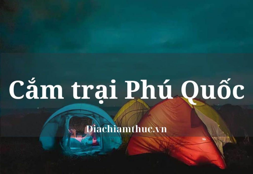 Cắm trại Phú Quốc