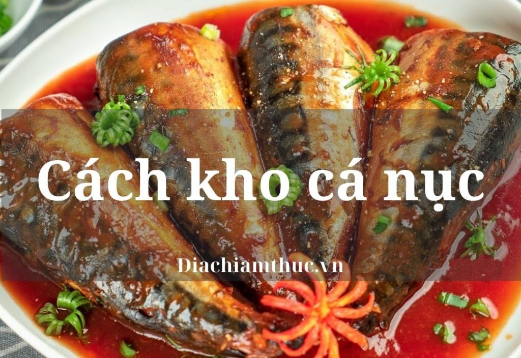 Cách kho cá nục