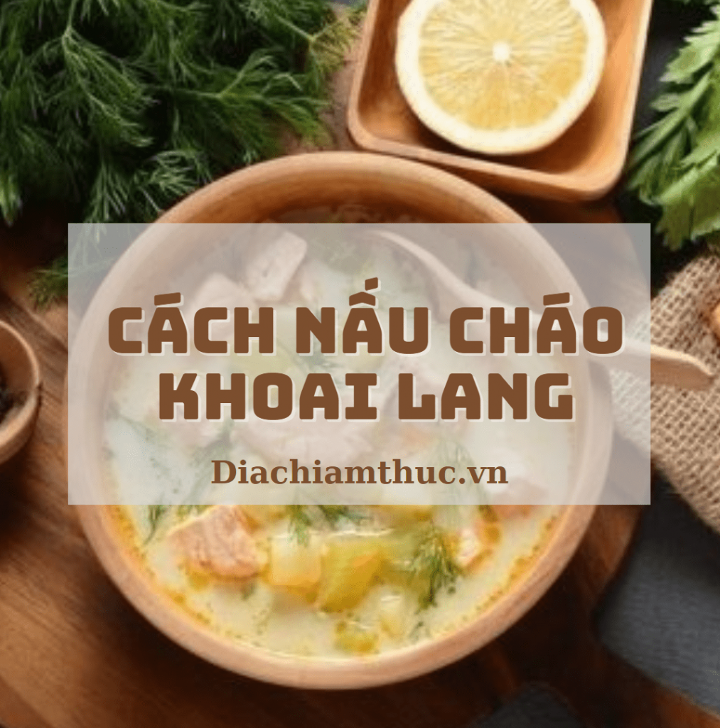 Cách nấu cháo khoai lang