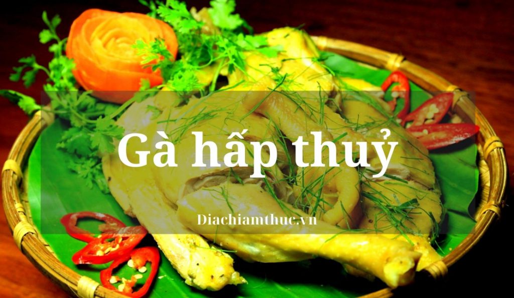 Gà hấp thuỷ