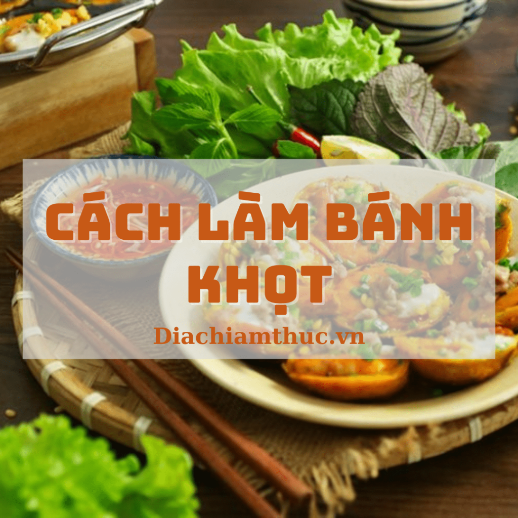 Cách làm bánh khọt