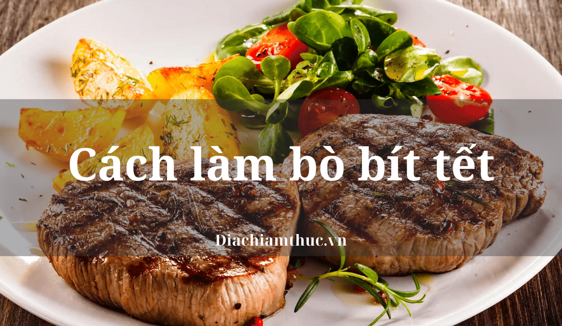 Cách làm bò bít tết