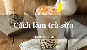 Cách làm trà sữa