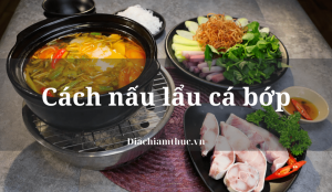 Cách nấu lẩu cá bớp