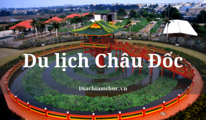 Du lịch Châu Đốc