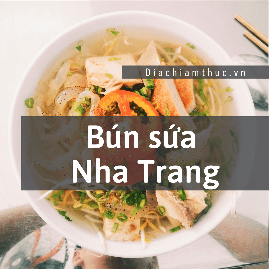 Bún sứa Nha Trang