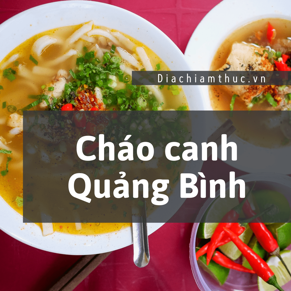 Cháo canh Quảng Bình