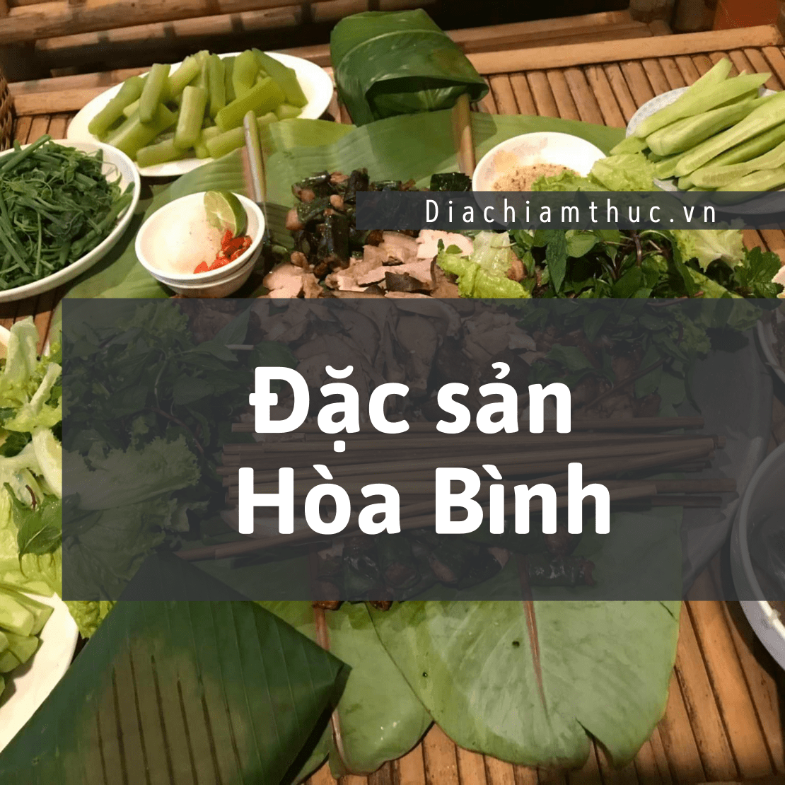 Đặc sản Hòa Bình