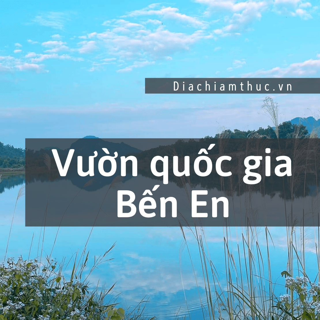 Vườn quốc gia Bến En