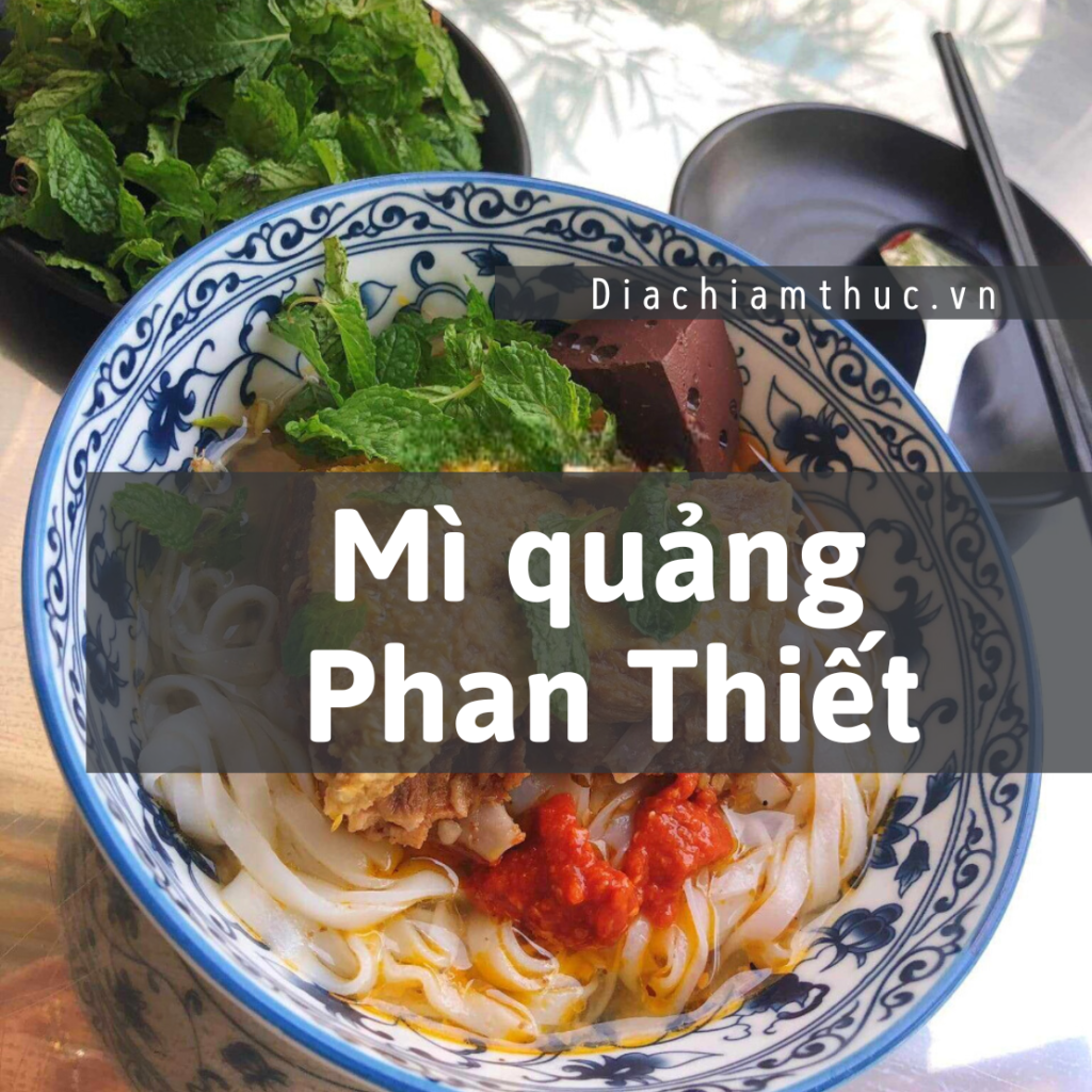 Mì quảng Phan Thiết