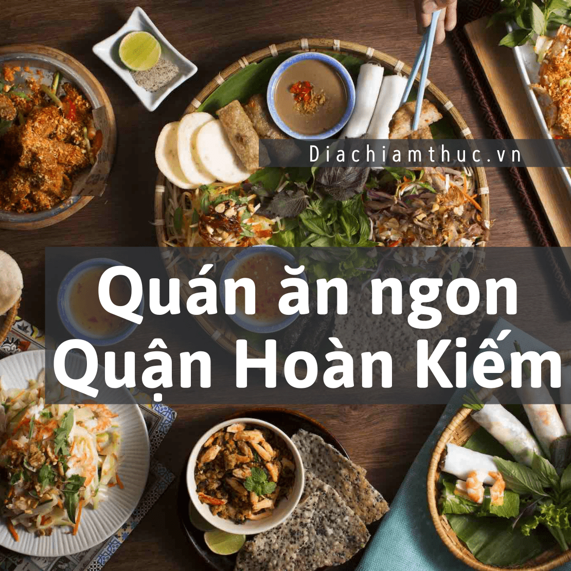 Quán ăn ngon Quận Hoàn Kiếm