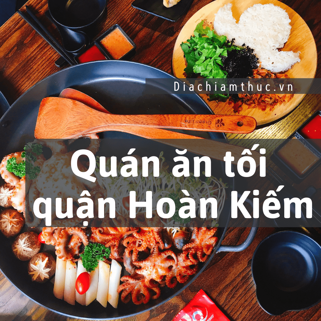 Quán ăn tối quận Hoàn Kiếm