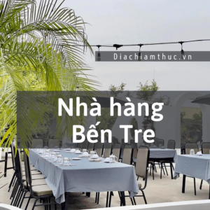 Nhà hàng Bến Tre