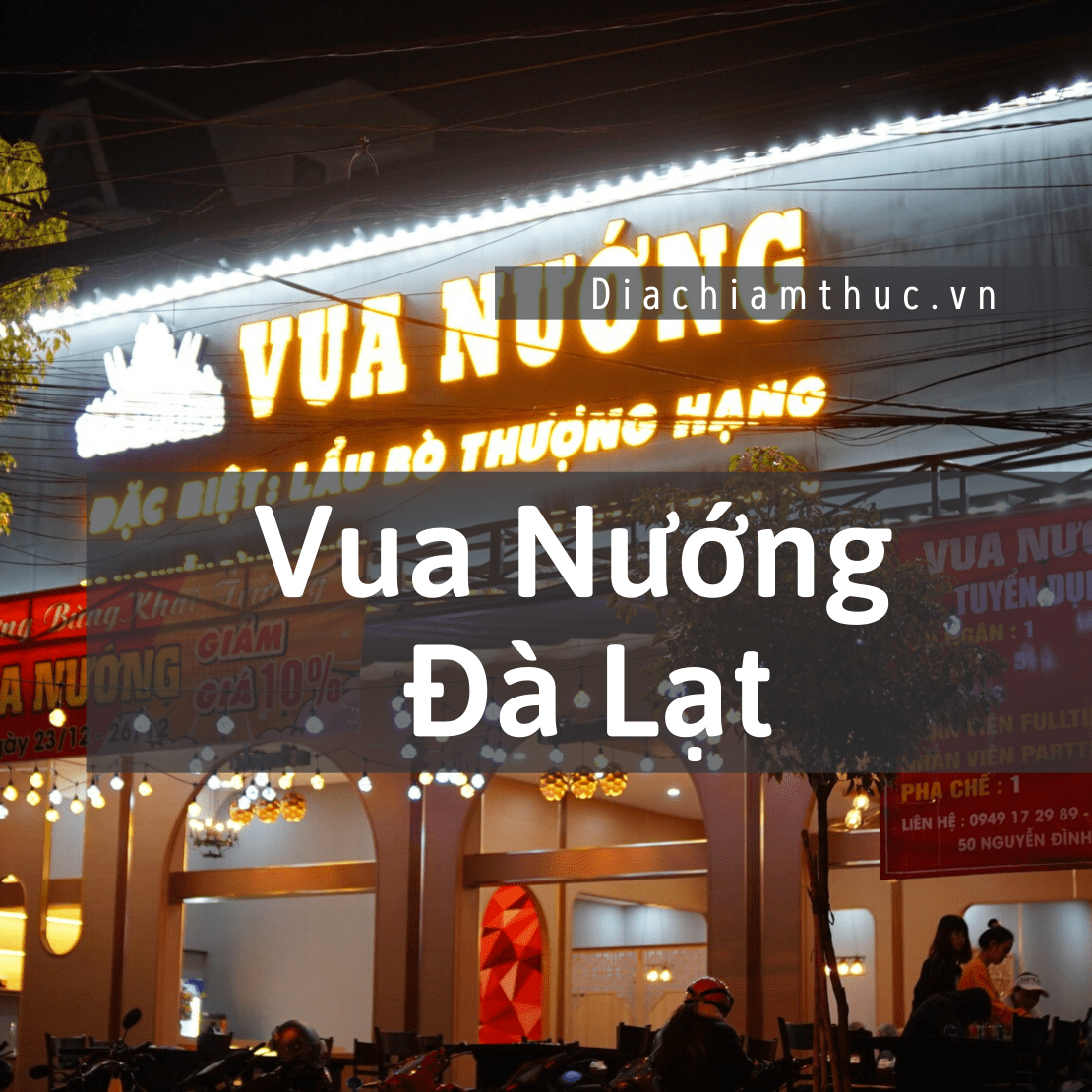 Vua Nướng Đà Lạt