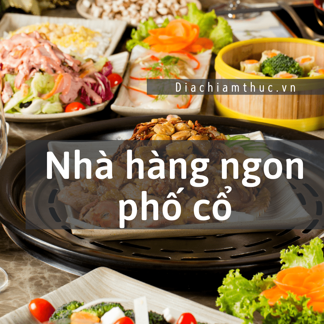 Nhà hàng ngon phố cổ