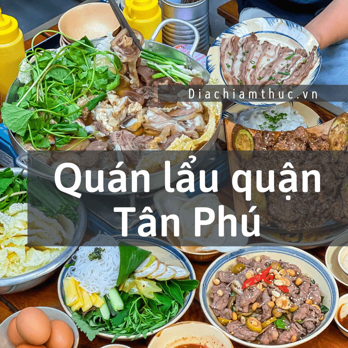 Quán lẩu quận Tân Phú