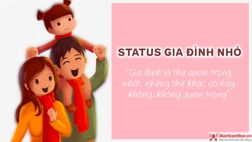 Status gia đình nhỏ ý nghĩa, hạnh phúc