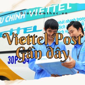 Viettel Post gần đây