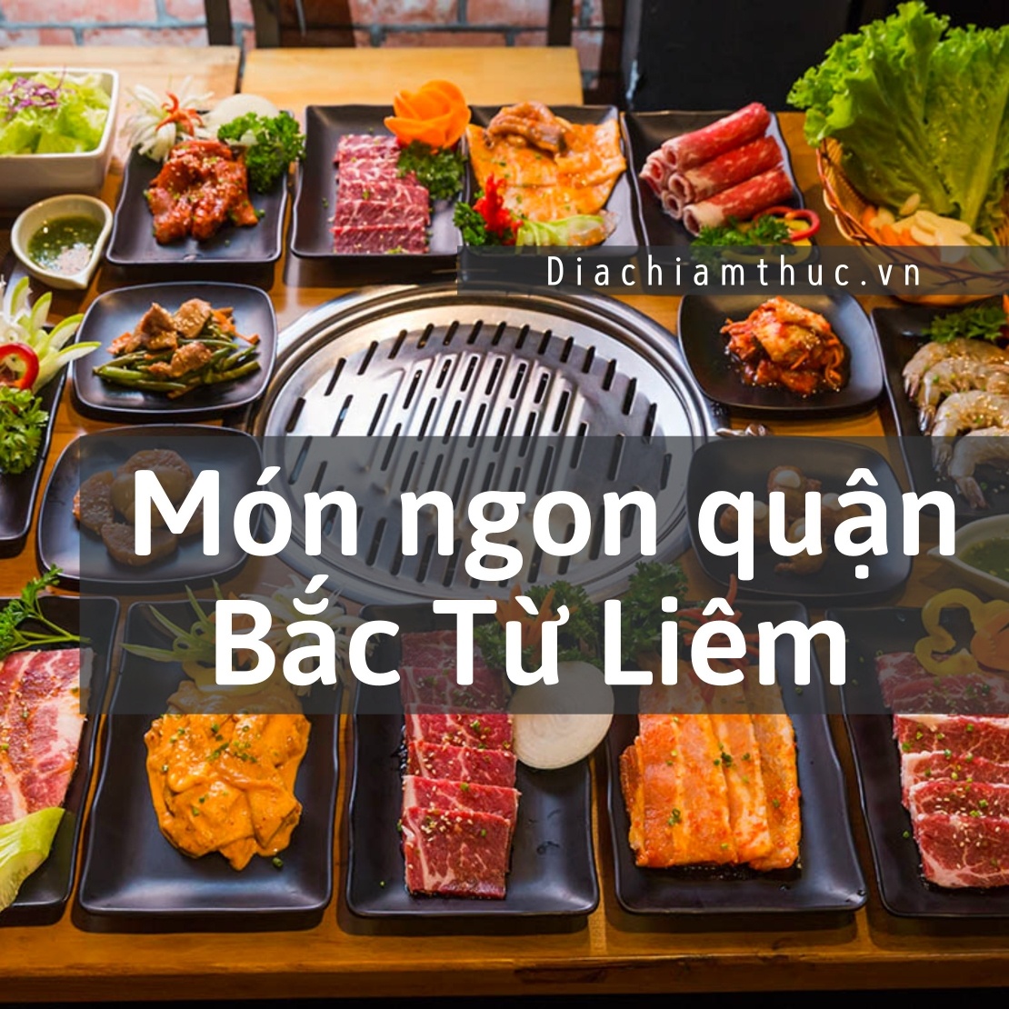 Món ngon quận Bắc Từ Liêm