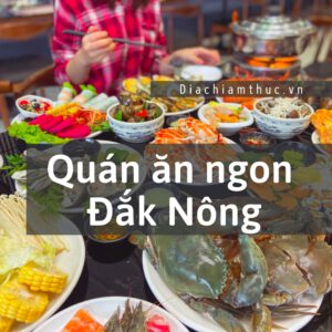 Quán ăn ngon Gia Nghĩa, Đắk Nông