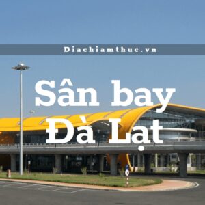 Sân bay tại Đà Lạt