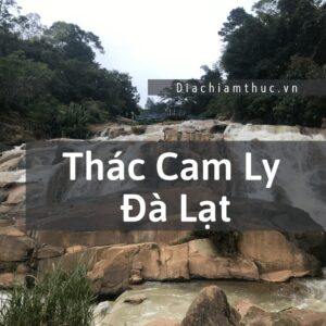 Thác Cam Ly Đà Lạt