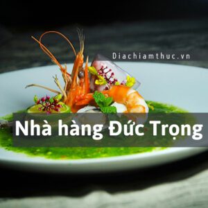 Nhà hàng Đức Trọng