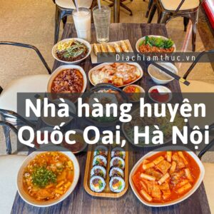 Nhà hàng Quốc Oai, Hà Nội