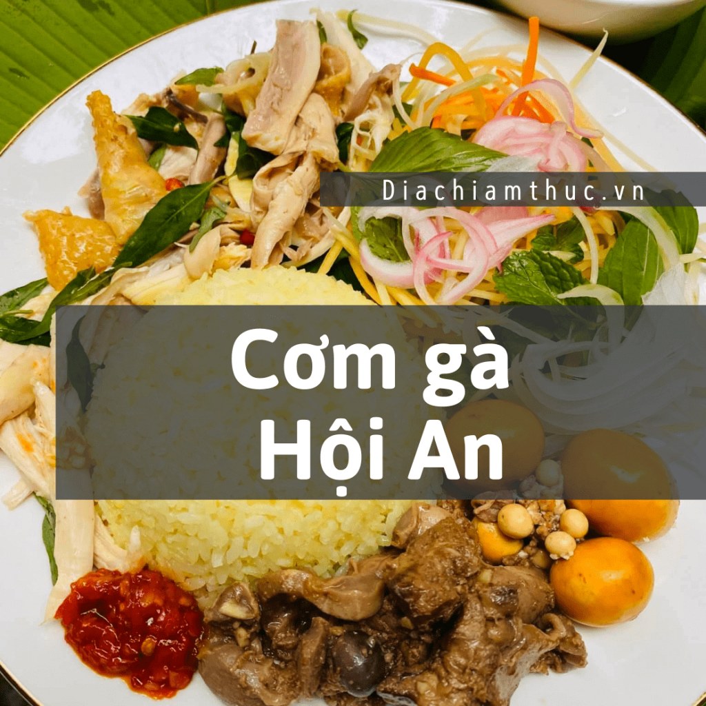 Cơm gà Hội An