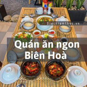 Quán ăn ngon Biên Hoà