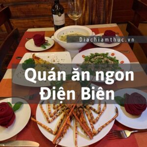 Quán ăn ngon Điện Biên