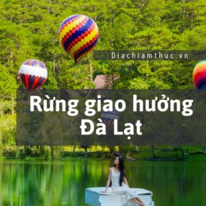 Rừng giao hưởng Đà Lạt