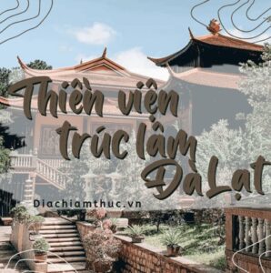 Thiền viện trúc lâm Đà Lạt