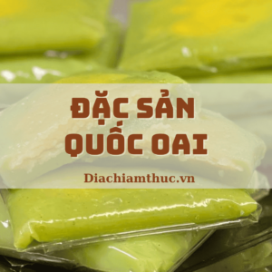 Đặc sản Quốc Oai