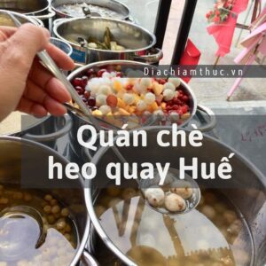 Quán chè heo quay Huế